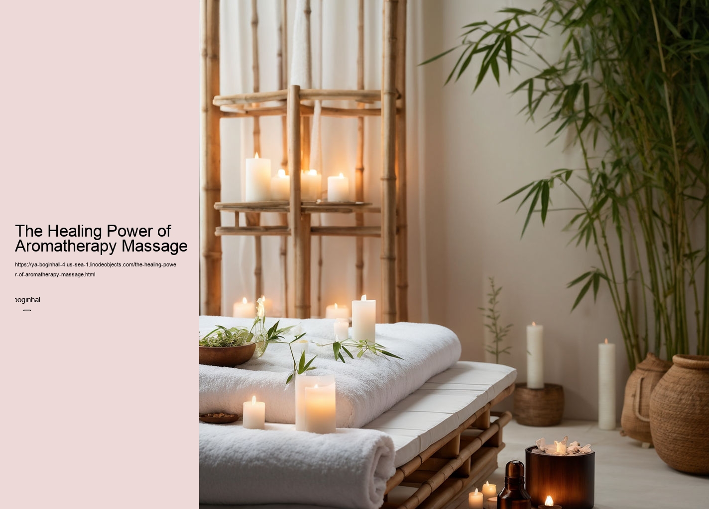 The Healing Power of Aromatherapy Massage